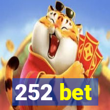 252 bet